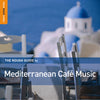 The Rough Guide To Mediterranean Café Music