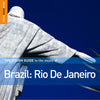 The Rough Guide To The Music Of Brazil: Rio De Janeiro