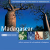 The Rough Guide To The Music Of Madagascar