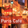 The Rough Guide To Paris Café (Second Edition)