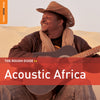 The Rough Guide To Acoustic Africa