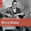The Rough Guide To Blues Legends: Blind Blake