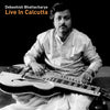 Debashish Bhattacharya – Live In Calcutta (Digital Only)