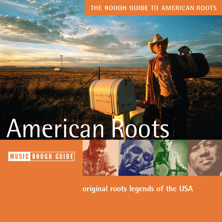 The Rough Guide To American Roots