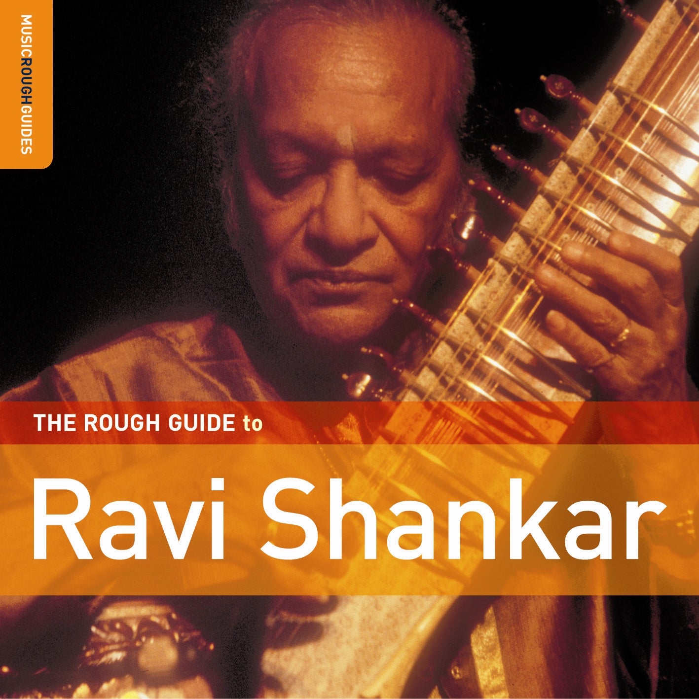 Rough　Music　Guide:　Ravi　Shankar　World　Network　Various:　The