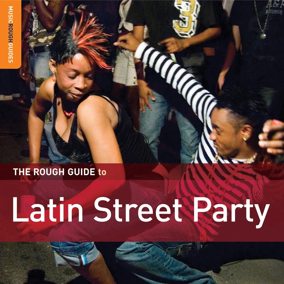 The Rough Guide to Latin Street Party - World Music Network