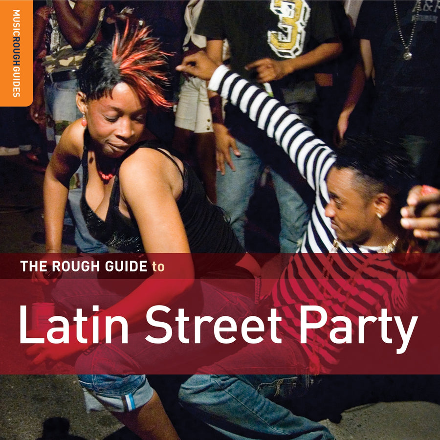 The Rough Guide to Latin Street Party