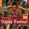 The Rough Guide To Gypsy Revival