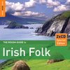 The Rough Guide To Irish Folk (Second Edition)