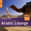 The Rough Guide To Arabic Lounge
