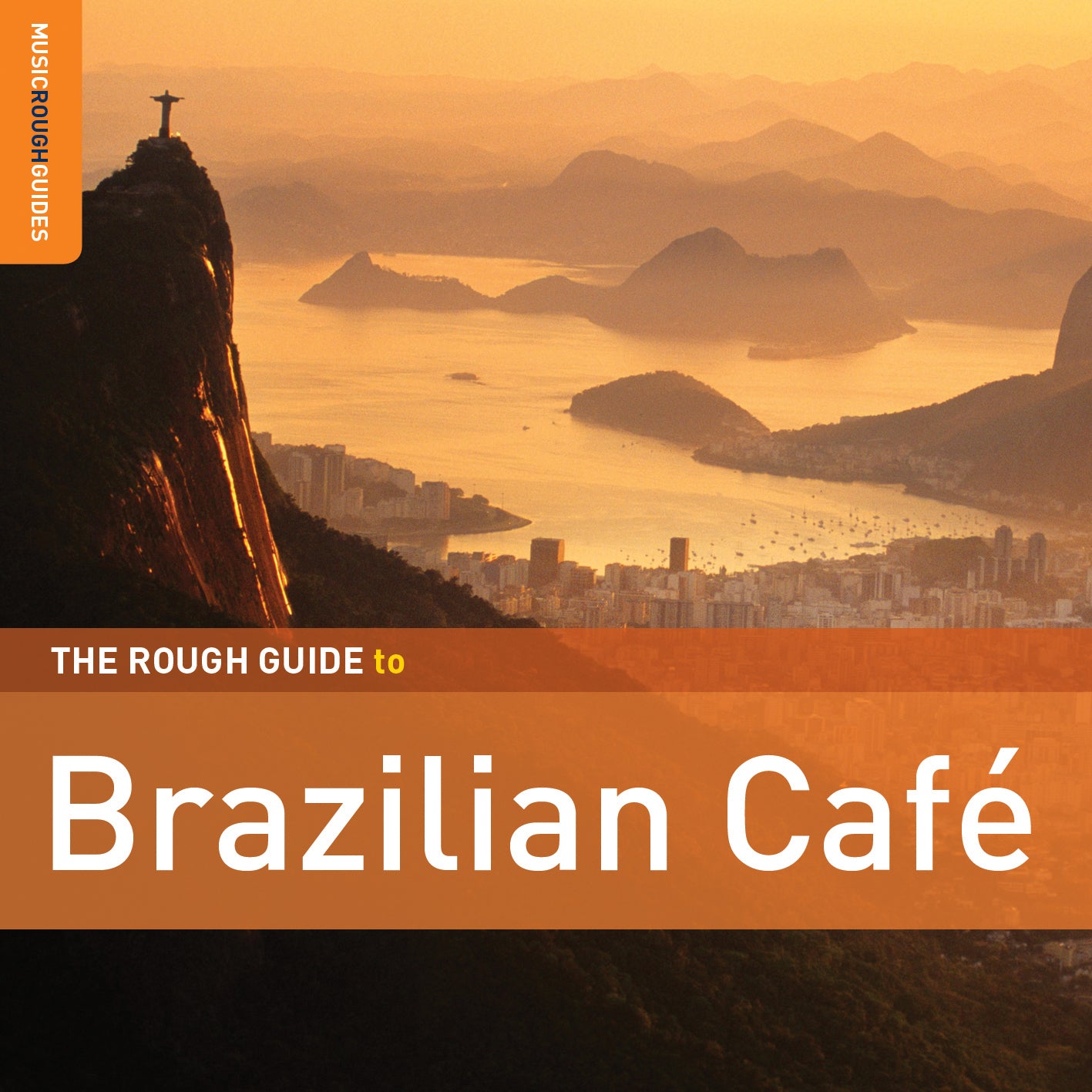 The Rough Guide To Brazilian Café