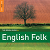 The Rough Guide To English Folk