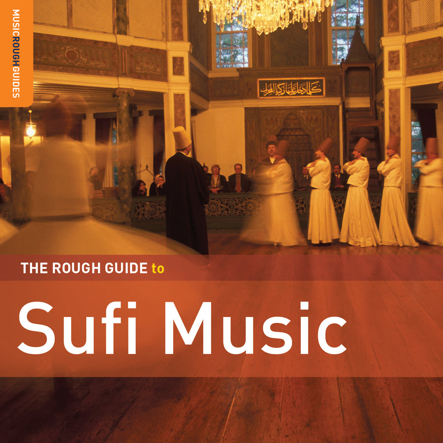The Rough Guide To Sufi Music