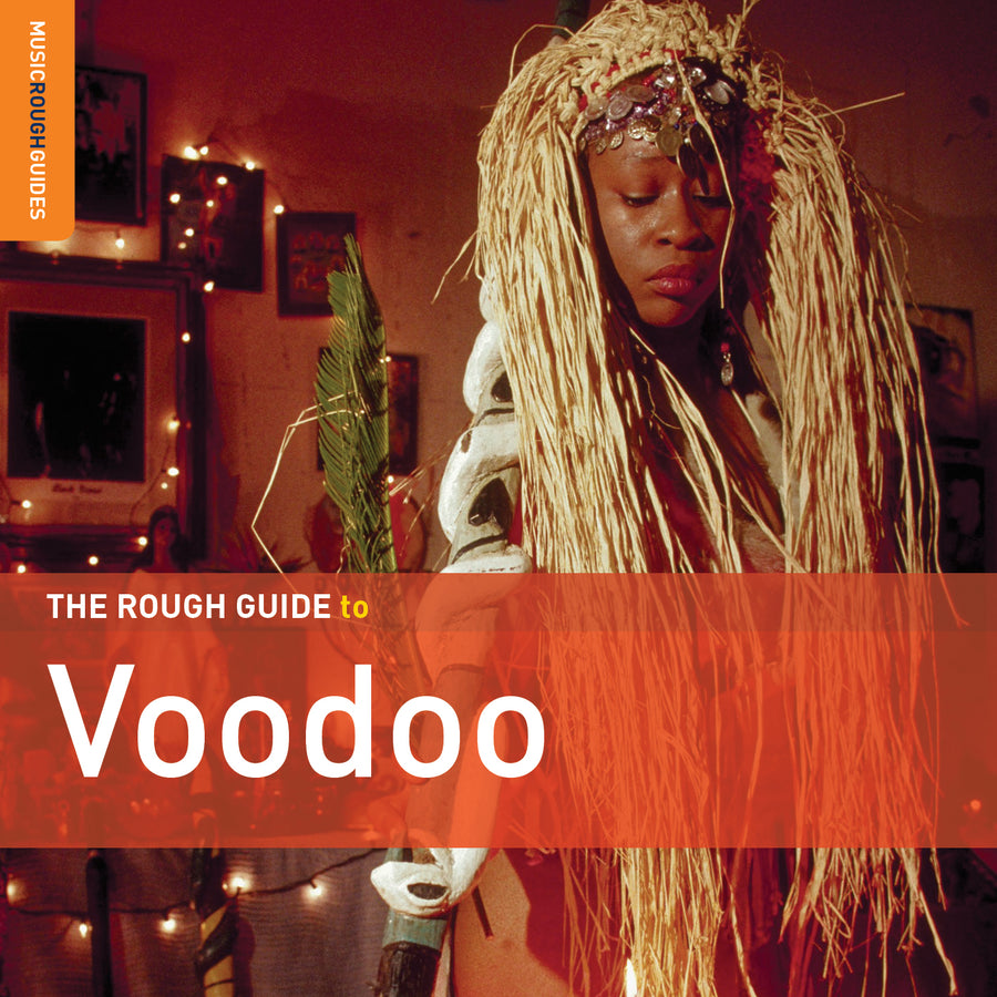 The Rough Guide To Voodoo