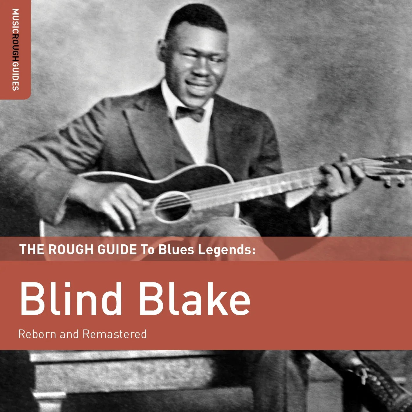 Blind Blake: The Rough Guide To Blues Legends: Blind Blake - World