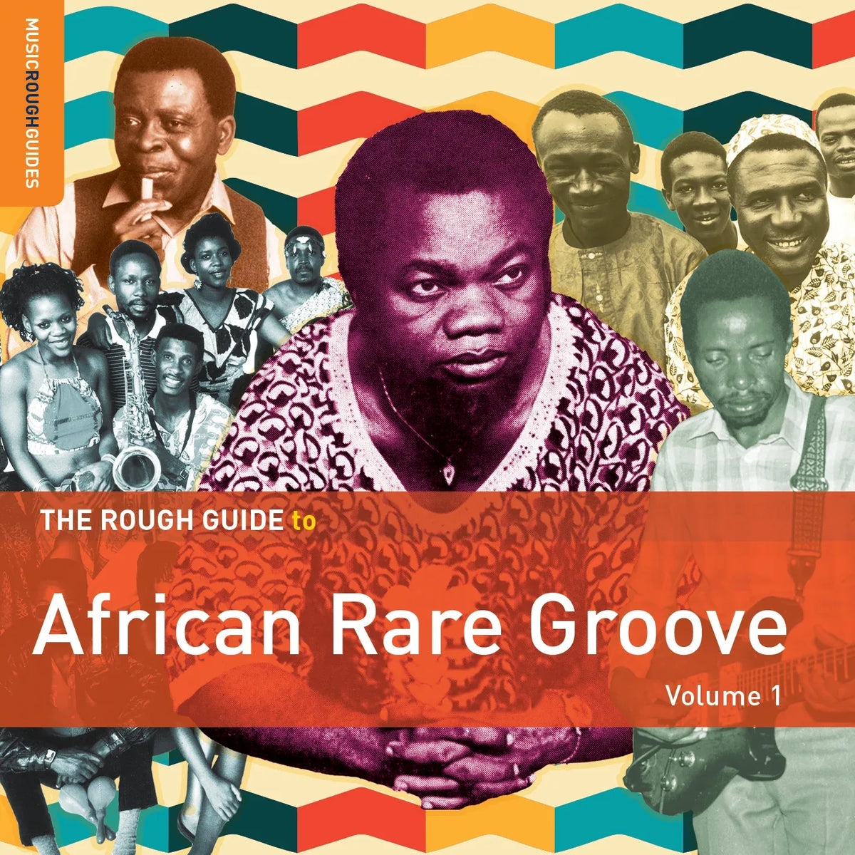 The Rough Guide To African Rare Groove (Vol. 1) - World Music Network
