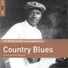 The Rough Guide To Unsung Heroes Of Country Blues