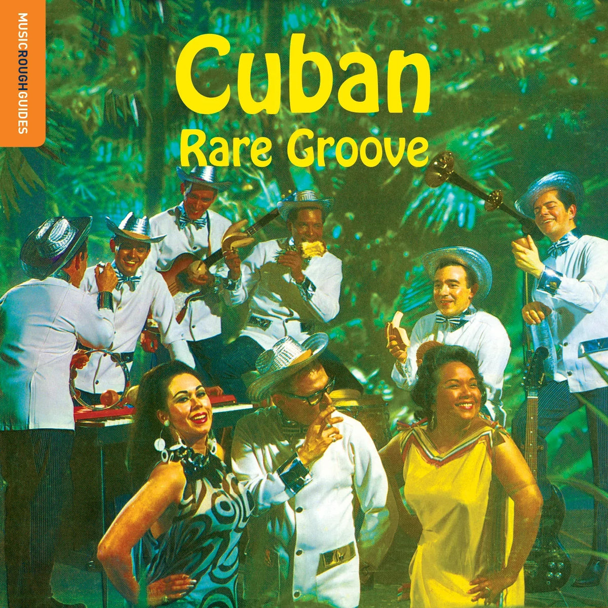 The Rough Guide To Cuban Rare Groove - World Music Network