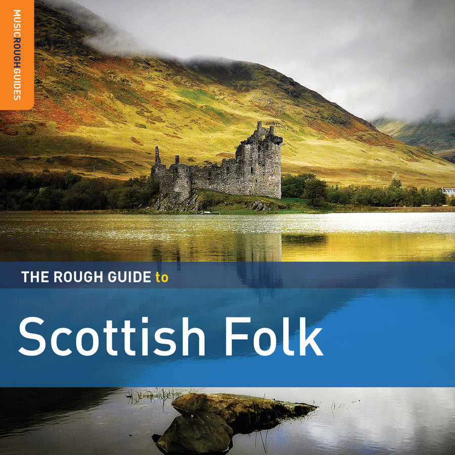 The Rough Guide To Scottish Folk