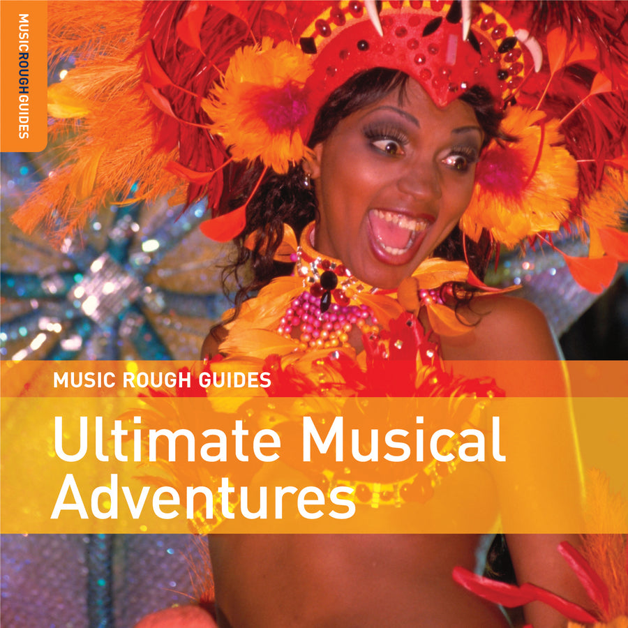 The Rough Guide To Ultimate Musical Adventures