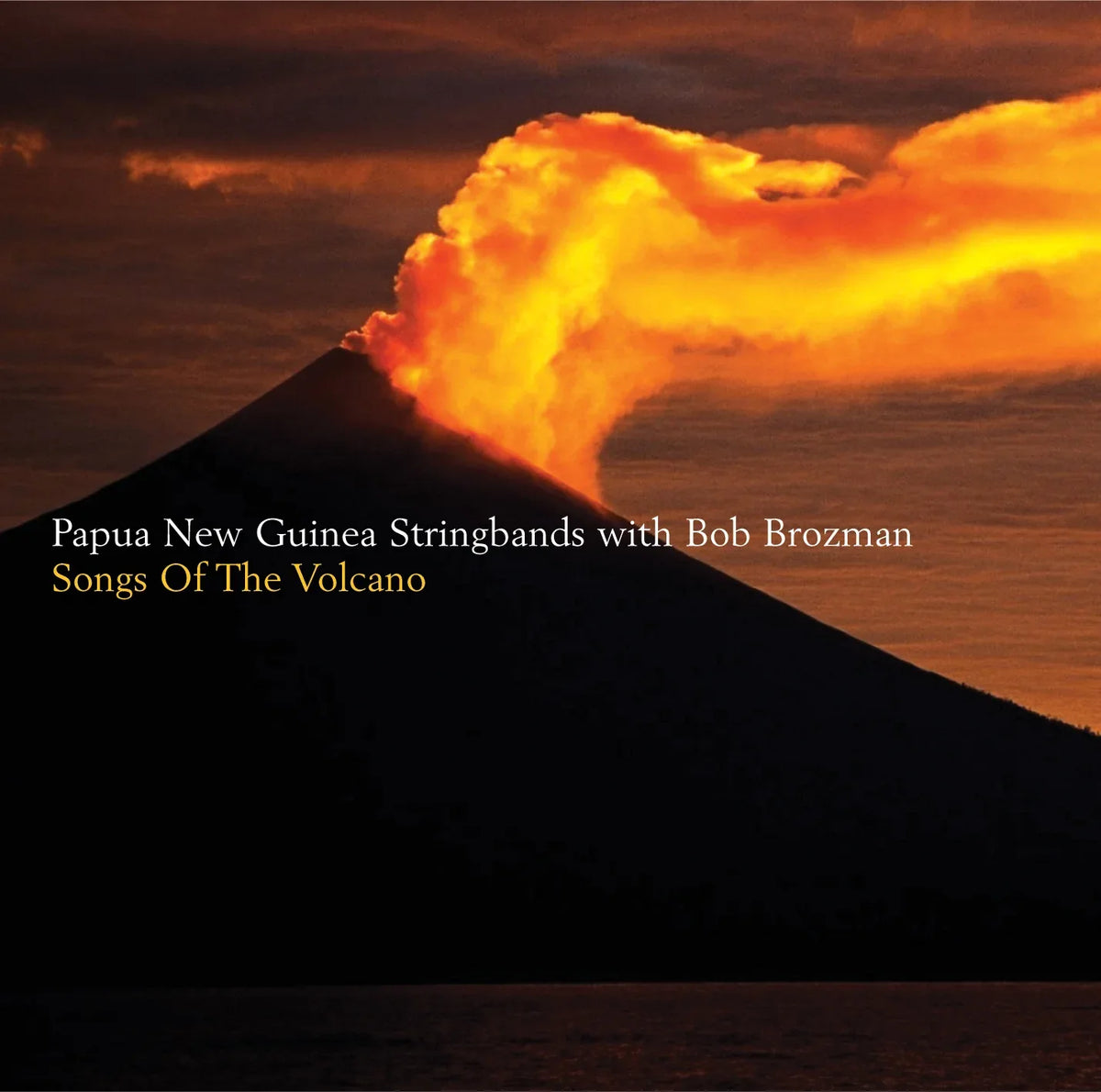 Papua New Guinea Stringbands With Bob Brozman: Songs Of The