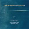 Guy Buttery / One Morning in Gurgaon